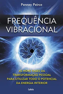 Livro Frequência Vibracional - Resumo, Resenha, PDF, etc.