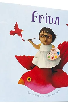 Livro Frida - Resumo, Resenha, PDF, etc.