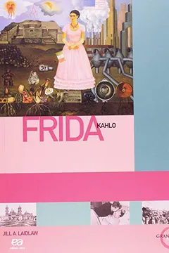 Capa do livro Frida Kahlo - Coleção Grandes Mestres