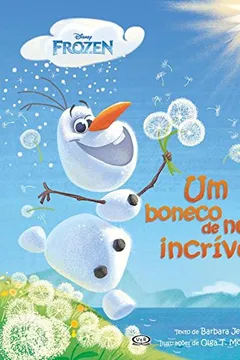 Livro Frozen. Um Boneco de Neve Incrível - Resumo, Resenha, PDF, etc.