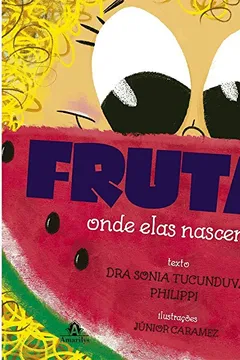 Livro Frutas. Onde Elas Nascem? - Resumo, Resenha, PDF, etc.