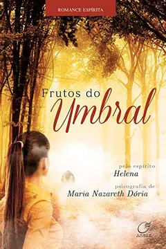 Livro Frutos do Umbral - Resumo, Resenha, PDF, etc.