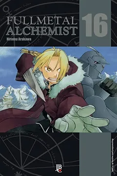 Livro Fullmetal Alchemist - Volume 16 - Resumo, Resenha, PDF, etc.