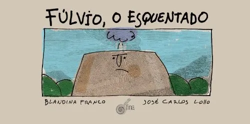 Livro Fulvio, O Esquentado - Resumo, Resenha, PDF, etc.