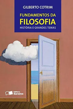 Livro Fundamentos da Filosofia. História e Grandes Temas - Volume Único - Resumo, Resenha, PDF, etc.