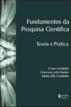 Livro Fundamentos da Pesquisa Científica. Teoria e Prática - Resumo, Resenha, PDF, etc.