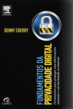 Livro Fundamentos da Privacidade Digital - Resumo, Resenha, PDF, etc.