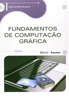 Livro Fundamentos De Computação Gráfica - Resumo, Resenha, PDF, etc.