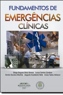 Livro Fundamentos de Emergências Clínicas - Resumo, Resenha, PDF, etc.