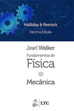 Livro Fundamentos de Física. Mecânica - Volume 1 - Resumo, Resenha, PDF, etc.