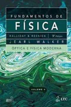 Livro Fundamentos de Física. Óptica e Física Moderna - Volume 4 - Resumo, Resenha, PDF, etc.