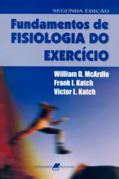 Livro Fundamentos de Fisiologia do Exercício - Resumo, Resenha, PDF, etc.