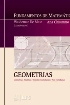 Livro Fundamentos De Matematica. Geometrias Analitica E Vetorial - Resumo, Resenha, PDF, etc.