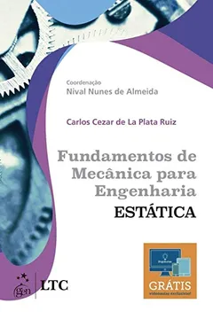 Livro Fundamentos de Mecânica Para Engenharia. Estática - Resumo, Resenha, PDF, etc.