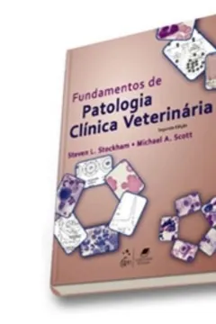 Livro Fundamentos De Patologia Clinica Veterinaria - Resumo, Resenha, PDF, etc.