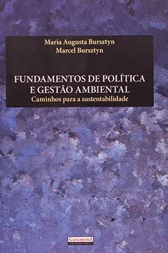 Capa do livro Fundamentos De Politica E Gestao Ambiental - Caminhos Para A Sustentabilidade