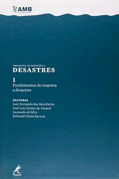 Livro Fundamentos de Resposta a Desastres - Resumo, Resenha, PDF, etc.