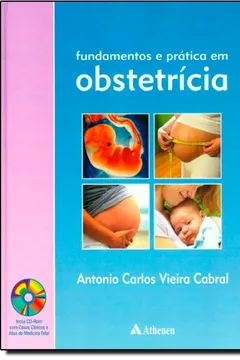 Capa do livro Fundamentos e Práticas em Obstetrícia (+ CD-ROM)