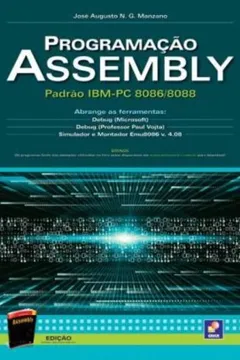 Livro Fundamentos Em Programacao Assembly Para Computadores Ibm-Pc A Partir - Resumo, Resenha, PDF, etc.