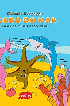 Livro Fundo do Mar. Colorir & Apagar - Resumo, Resenha, PDF, etc.