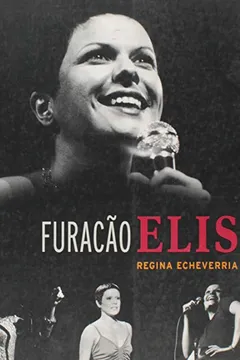 Livro Furação Elis - Resumo, Resenha, PDF, etc.
