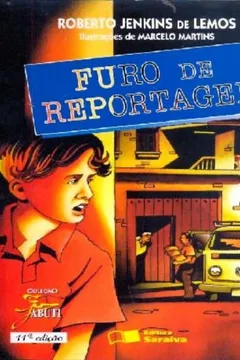 Livro Furo de Reportagem - Resumo, Resenha, PDF, etc.