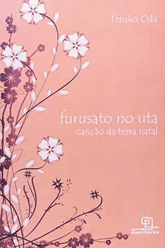 Livro Furusato no Uta. Canção da Terra Natal - Resumo, Resenha, PDF, etc.