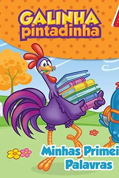 Livro Galinha Pintadinha - Minhas primeiras palavras - Resumo, Resenha, PDF, etc.