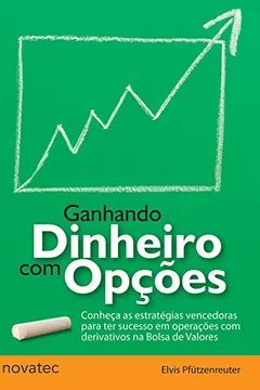 Capa do livro Ganhando Dinheiro com Opções