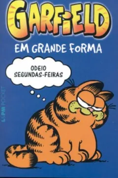 Livro Garfield 1. Em Grande Forma - Coleção L&PM Pocket - Resumo, Resenha, PDF, etc.