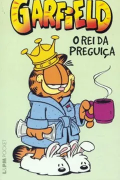 Livro Garfield 10. O Rei Da Preguiça - Coleção L&PM Pocket - Resumo, Resenha, PDF, etc.