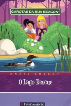 Livro Garotas da Rua Beacon. Lago Rescue - Resumo, Resenha, PDF, etc.