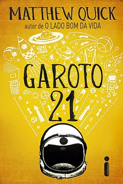 Livro Garoto 21 - Resumo, Resenha, PDF, etc.