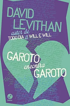 Livro Garoto Encontra Garoto - Resumo, Resenha, PDF, etc.