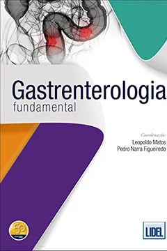 Livro Gastrenterologia Fundamental - Resumo, Resenha, PDF, etc.