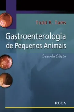 Livro Gastroenterologia De Pequenos Animais - Resumo, Resenha, PDF, etc.