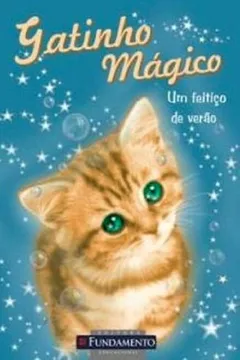 Capa do livro Gatinho Mágico. Um Feitiço de Verão