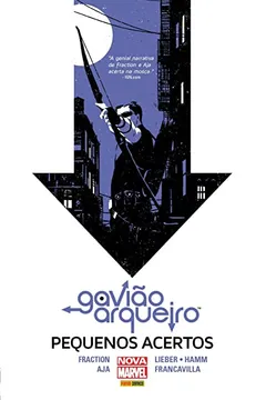 Livro Gavião Arqueiro. Pequenos Acertos - Resumo, Resenha, PDF, etc.