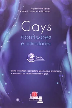 Livro Gays: Confisões e Intimidades - Resumo, Resenha, PDF, etc.