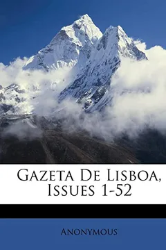 Livro Gazeta de Lisboa, Issues 1-52 - Resumo, Resenha, PDF, etc.