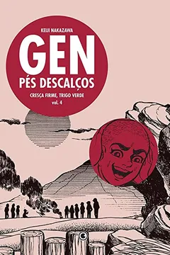 Livro Gen Pés Descalços - Volume - 4 - Resumo, Resenha, PDF, etc.