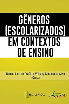 Livro Gêneros (Escolarizados) em Contextos de Ensino - Resumo, Resenha, PDF, etc.