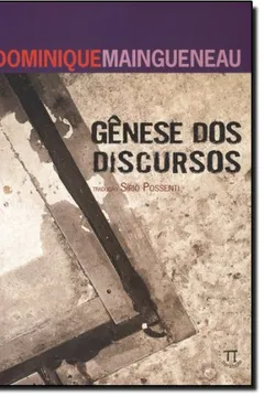 Livro Gênese dos Discursos - Resumo, Resenha, PDF, etc.