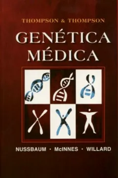 Livro Genética Médica. Thompson & Thompson - Resumo, Resenha, PDF, etc.