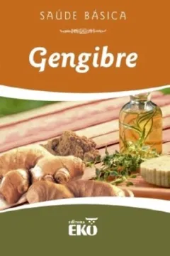 Livro Gengibre - Resumo, Resenha, PDF, etc.