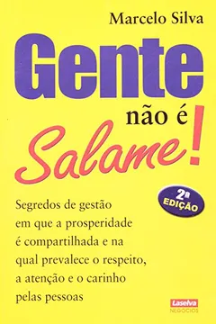 Livro Gente Nao E Salame! - Resumo, Resenha, PDF, etc.