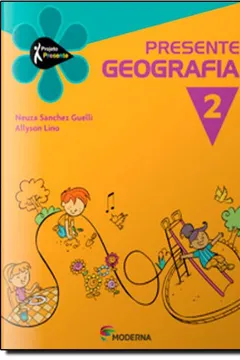 Livro Geografia. 2º Ano - 1ª Série. Série Presente - Resumo, Resenha, PDF, etc.