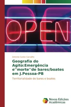Livro Geografia do Agito:Emergência e''morte''de bares/boates em J.Pessoa-PB: Territorialidade de bares e boates - Resumo, Resenha, PDF, etc.
