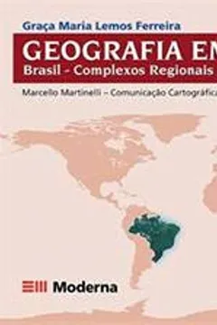Livro Geografia Em Mapas. Brasil. Complexos Regionais - Resumo, Resenha, PDF, etc.