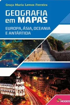 Livro Geografia em Mapas. Europa, Asia - Resumo, Resenha, PDF, etc.